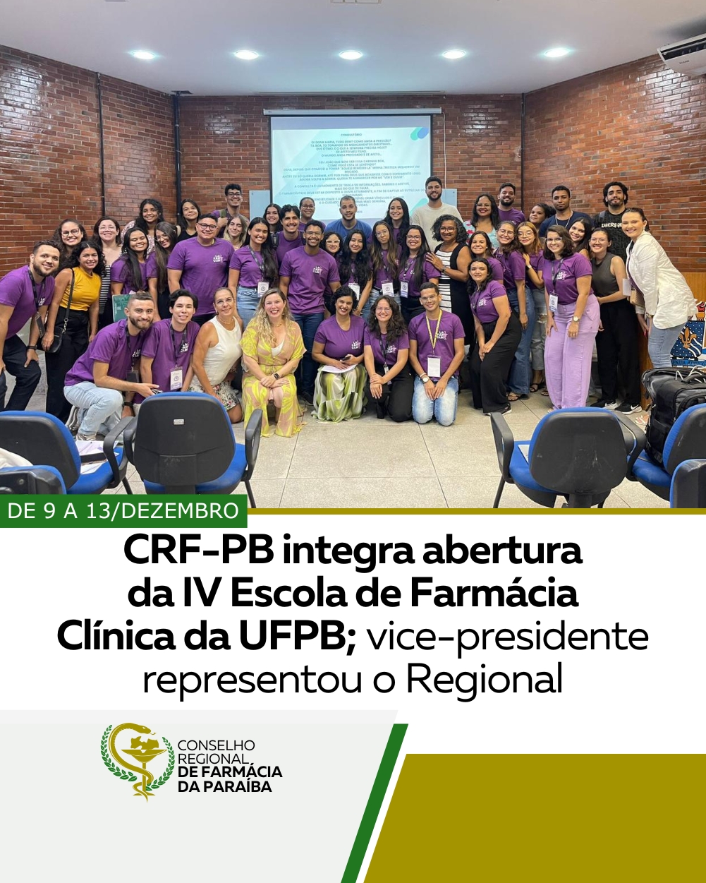 CRF-PB INTEGRA ABERTURA DA IV ESCOLA DE FARMÁCIA CLÍNICA DA UFPB