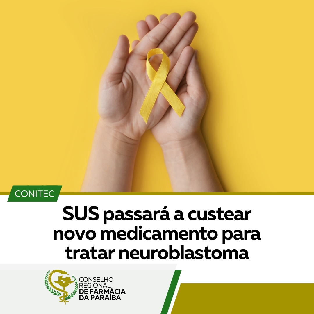 SUS PASSARÁ A CUSTEAR NOVO MEDICAMENTO PARA TRATAR NEUROBLASTOMA