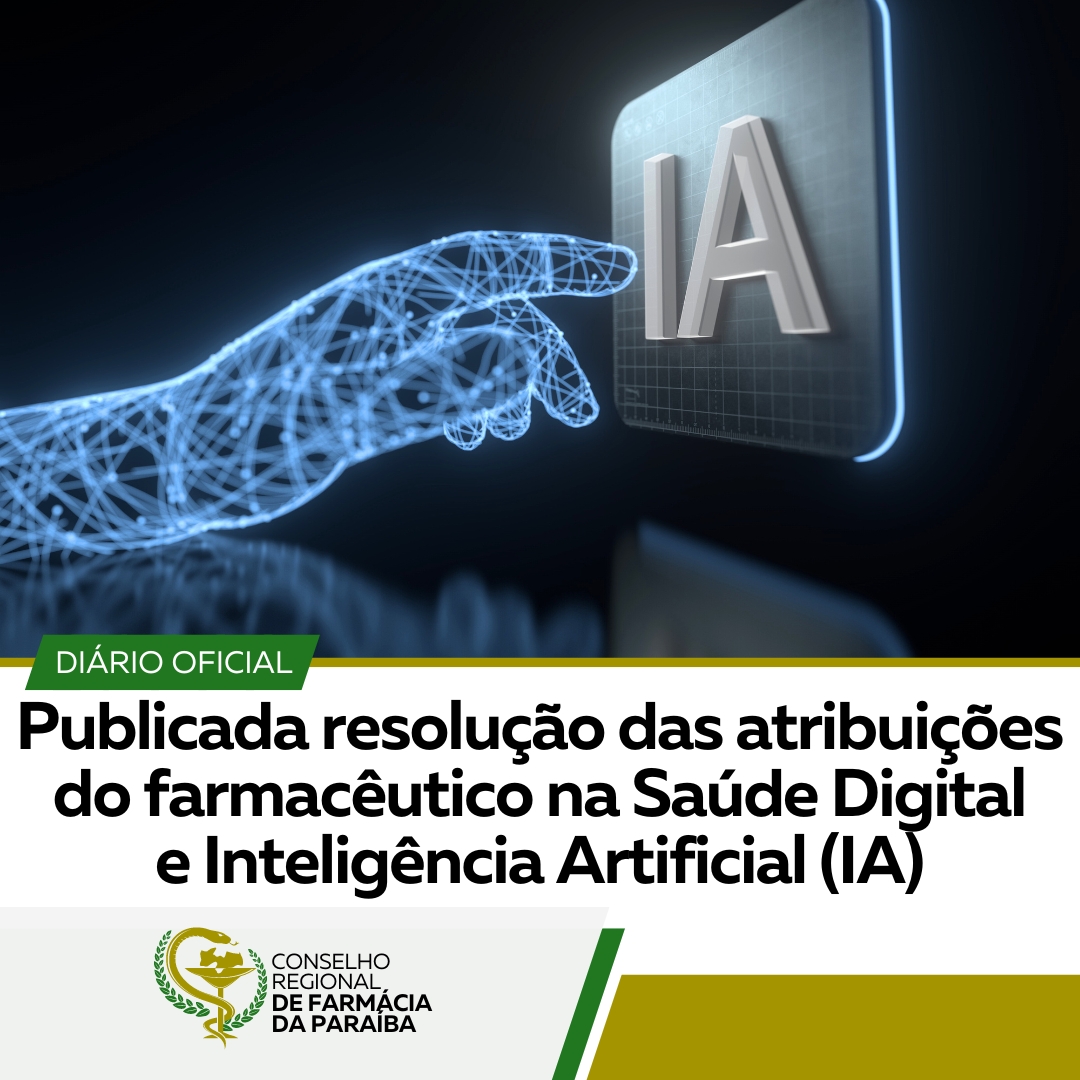 ATRIBUIÇÕES DO FARMACÊUTICO NA SAÚDE DIGITAL E INTELIGÊNCIA ARTIFICIAL (IA)