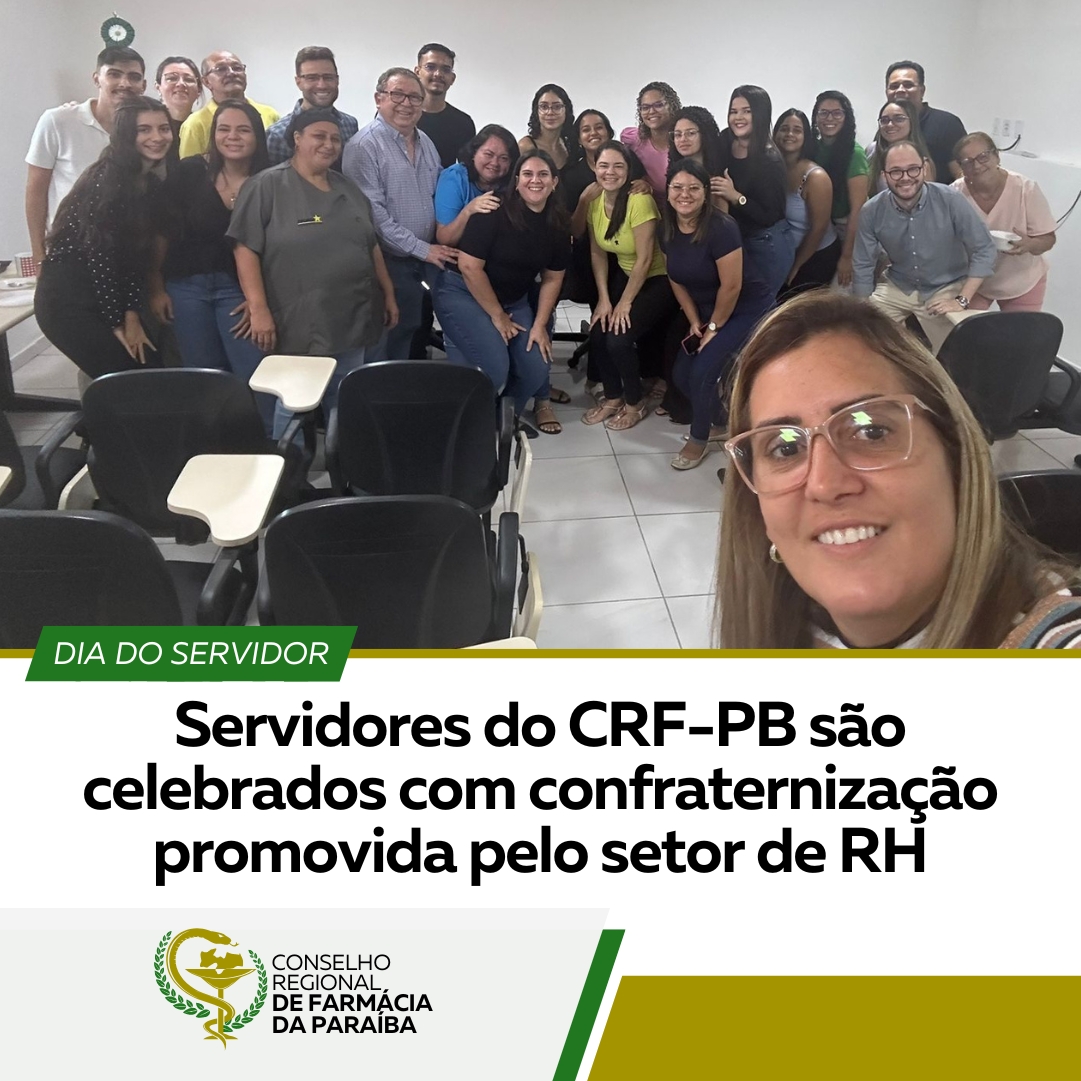 SERVIDORES DO CRF-PB SÃO CELEBRADOS COM CONFRATERNIZAÇÃO PROMOVIDA PELO SETOR DE RH