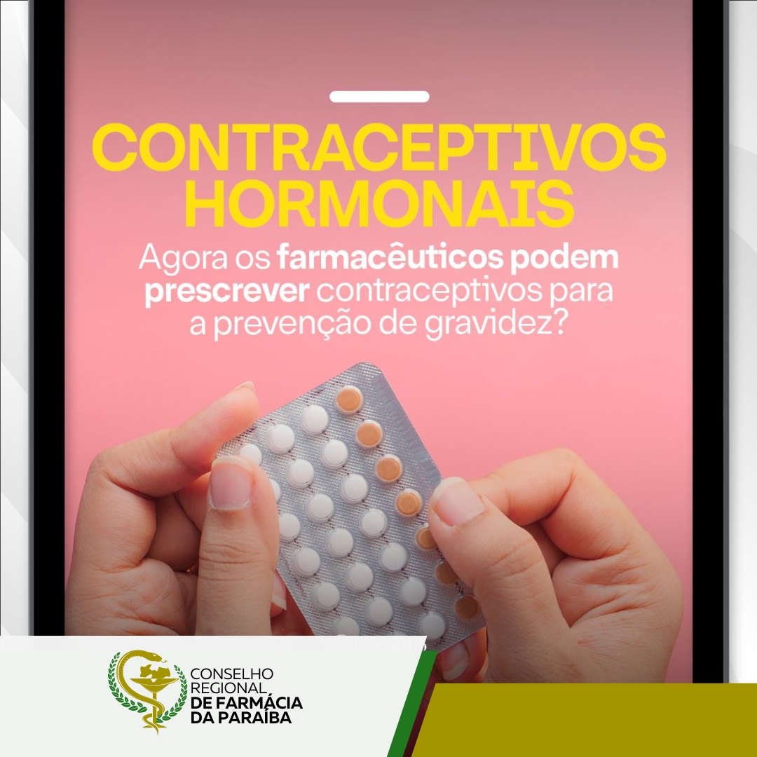 AGORA FARMACÊUTICOS PODEM PRESCREVER CONTRACEPTIVOS HORMONAIS