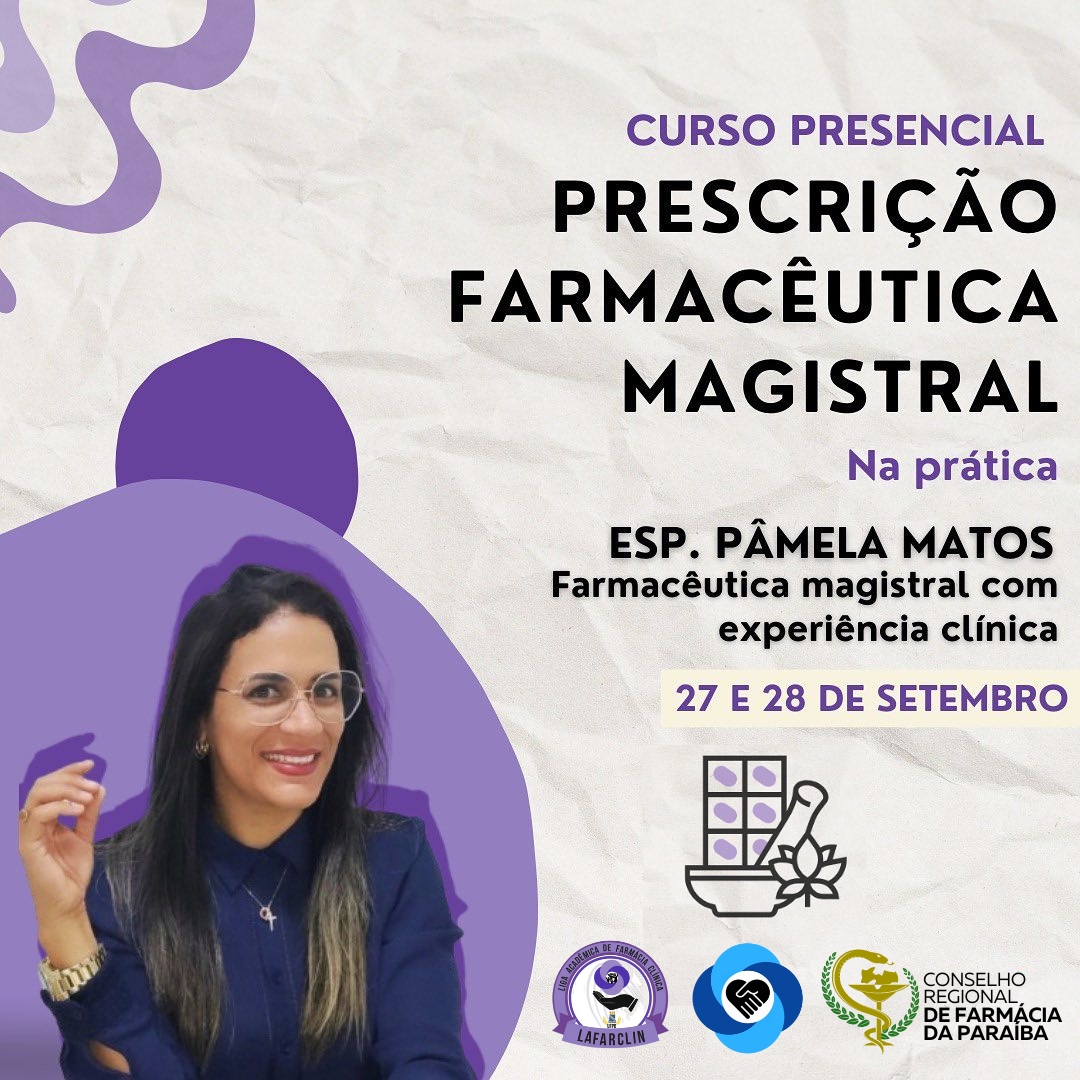 CURSO DE PRESCRIÇÃO FARMACÊUTICA MAGISTRAL: NA PRÁTICA