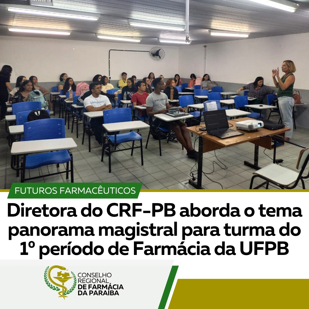 DIRETORA DO CRF-PB ABORDA O TEMA PANORAMA MAGISTRAL NA UFPB