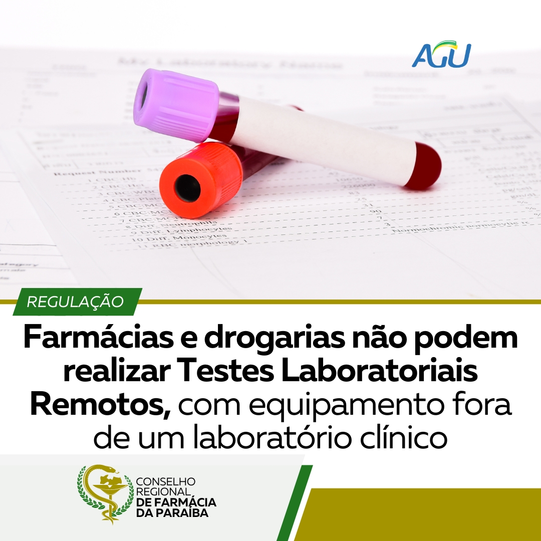 FARMÁCIAS E DROGARIAS NÃO PODEM REALIZAR TESTES LABORATORIAIS REMOTOS (TLRs)