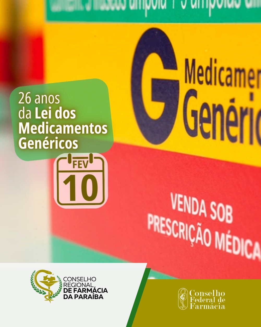 26 ANOS DA LEI DOS MEDICAMENTOS GENÉRICOS