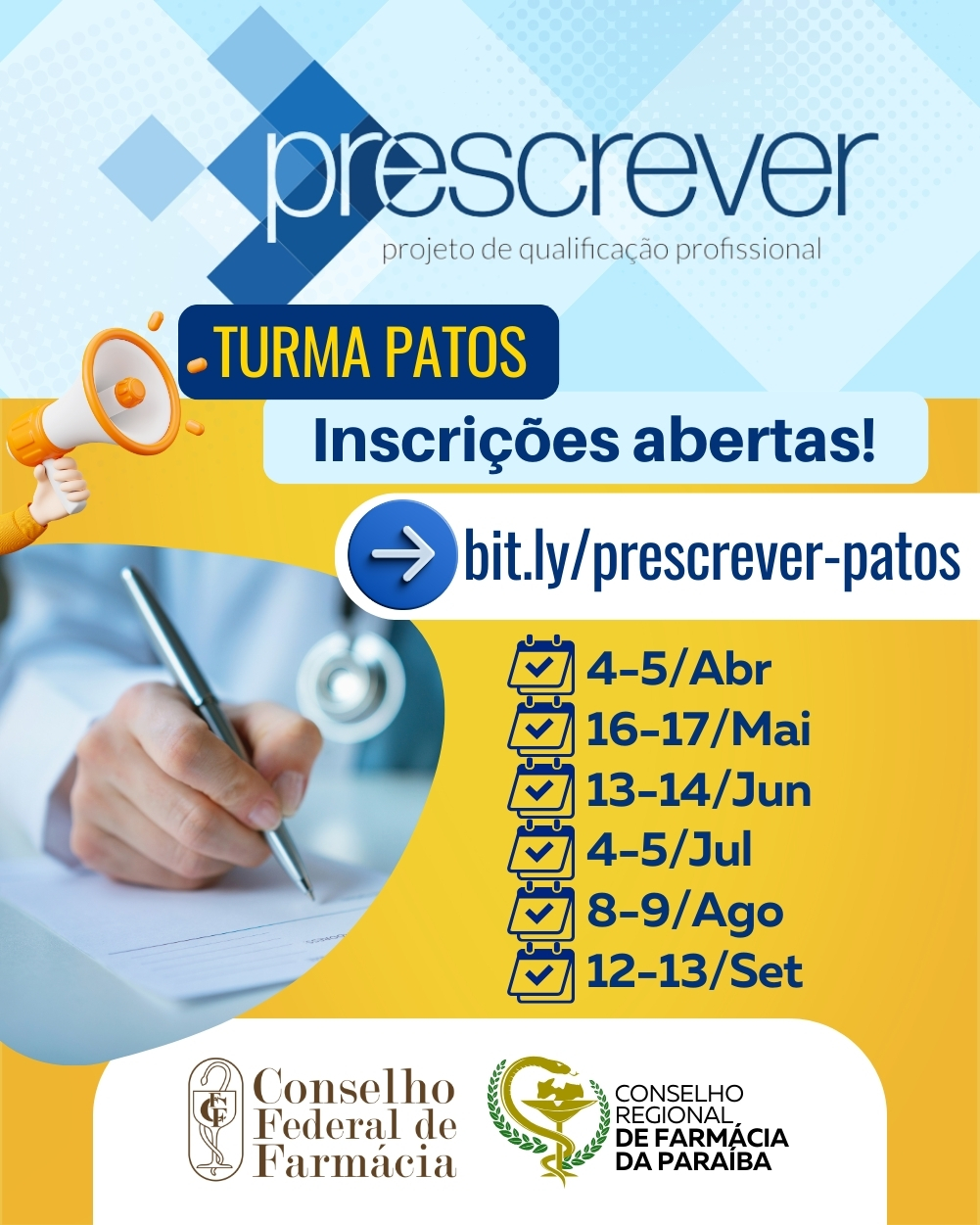 INSCRIÇÕES ABERTAS! PRESCREVER, TURMA PATOS!