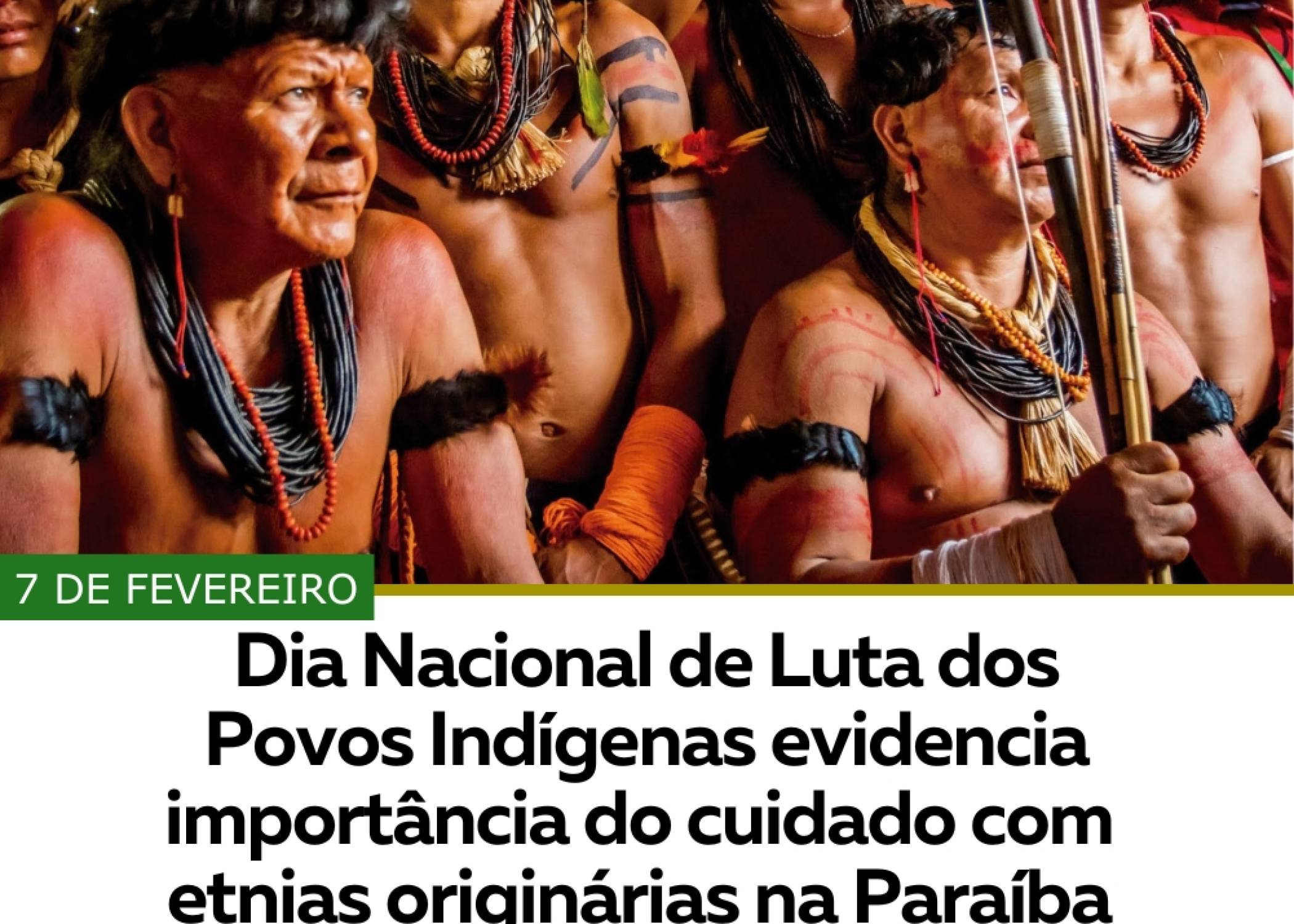 DIA NACIONAL DE LUTA DOS POVOS INDÍGENAS EVIDENCIA IMPORTÂNCIA DO CUIDADO COM ETNIAS ORIGINÁRIAS NA PARAÍBA