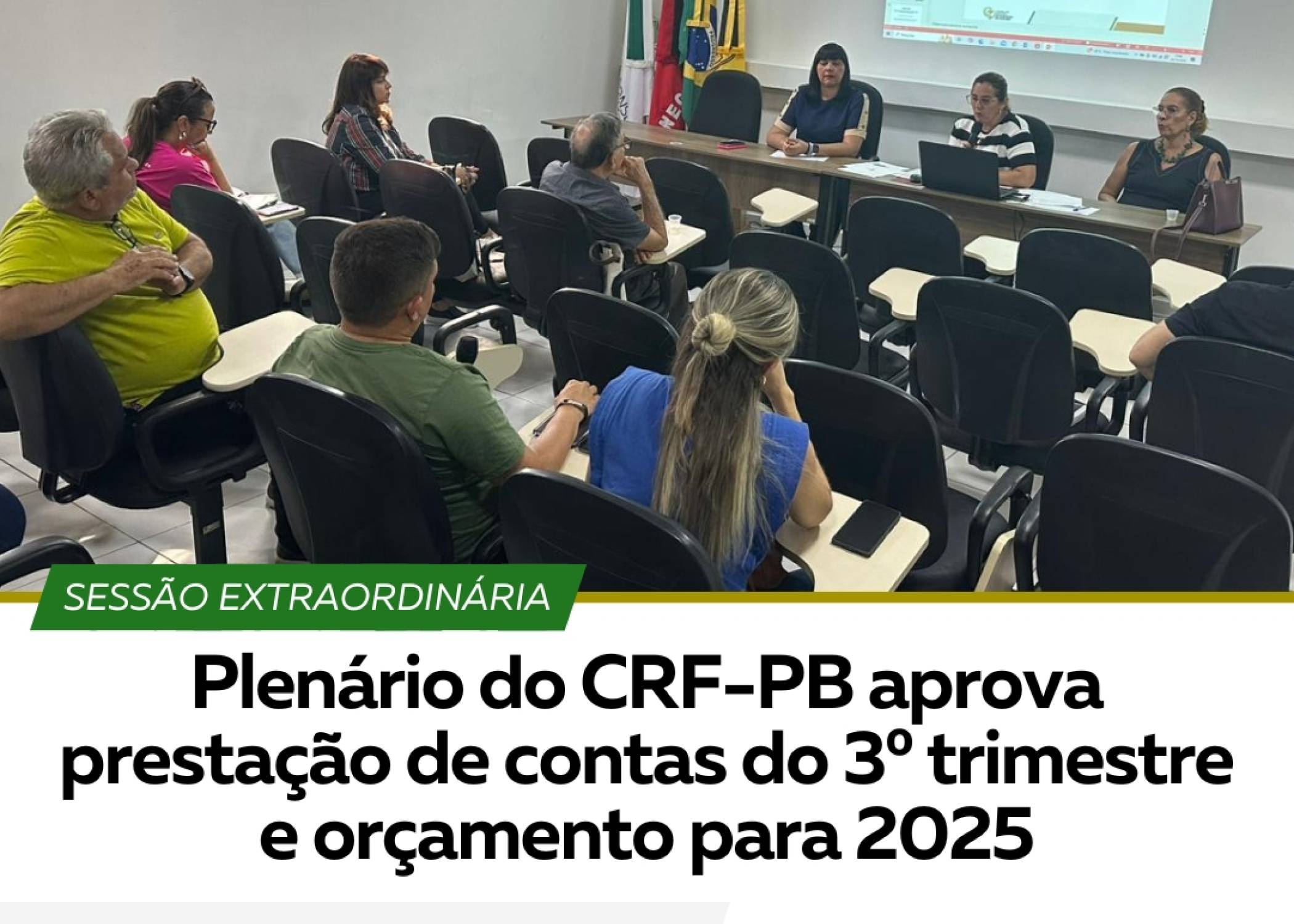 PLENÁRIO DO CRF-PB APROVA PRESTAÇÃO DE CONTAS DO 3° TRIMESTRE E ORÇAMENTO PARA 2025