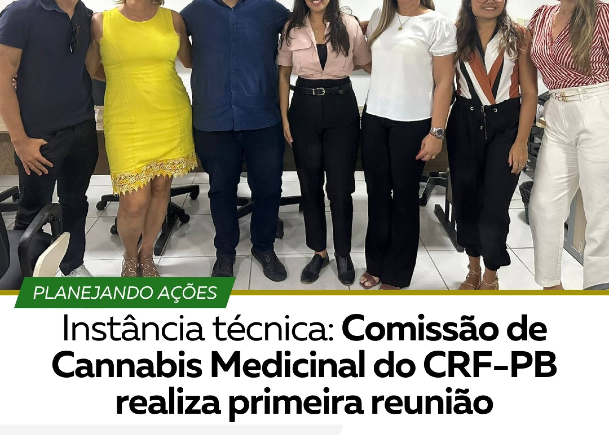 INSTÂNCIA TÉCNICA: COMISSÃO DE CANNABIS MEDICIAL DO CRF-PB REALIZA PRIMEIRA REUNIÃO