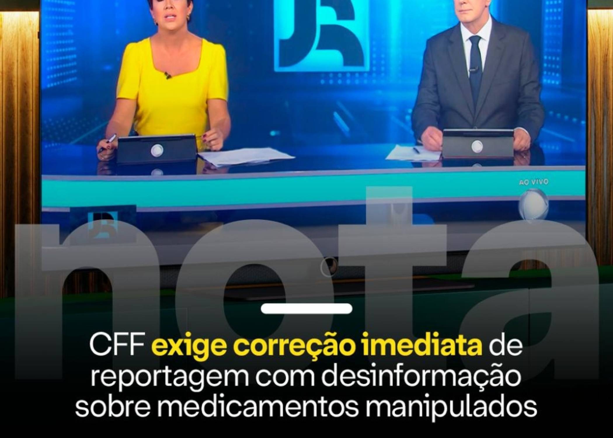 CFF EXIGE CORREÇÃO IMEDIATA DE REPORTAGEM COM DESINFORMAÇÃO SOBRE MEDICAMENTOS MANIPULADOS