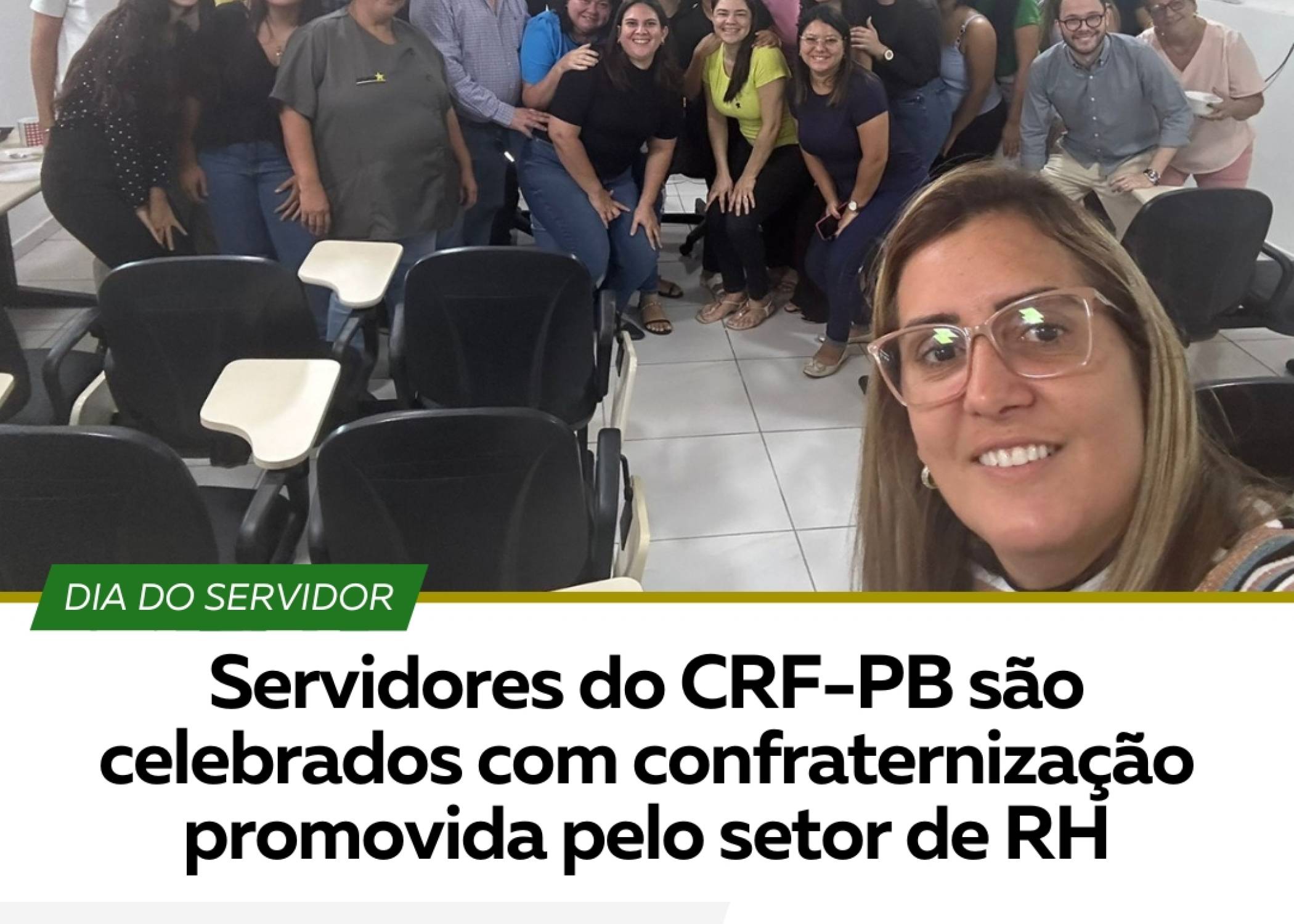 SERVIDORES DO CRF-PB SÃO CELEBRADOS COM CONFRATERNIZAÇÃO PROMOVIDA PELO SETOR DE RH