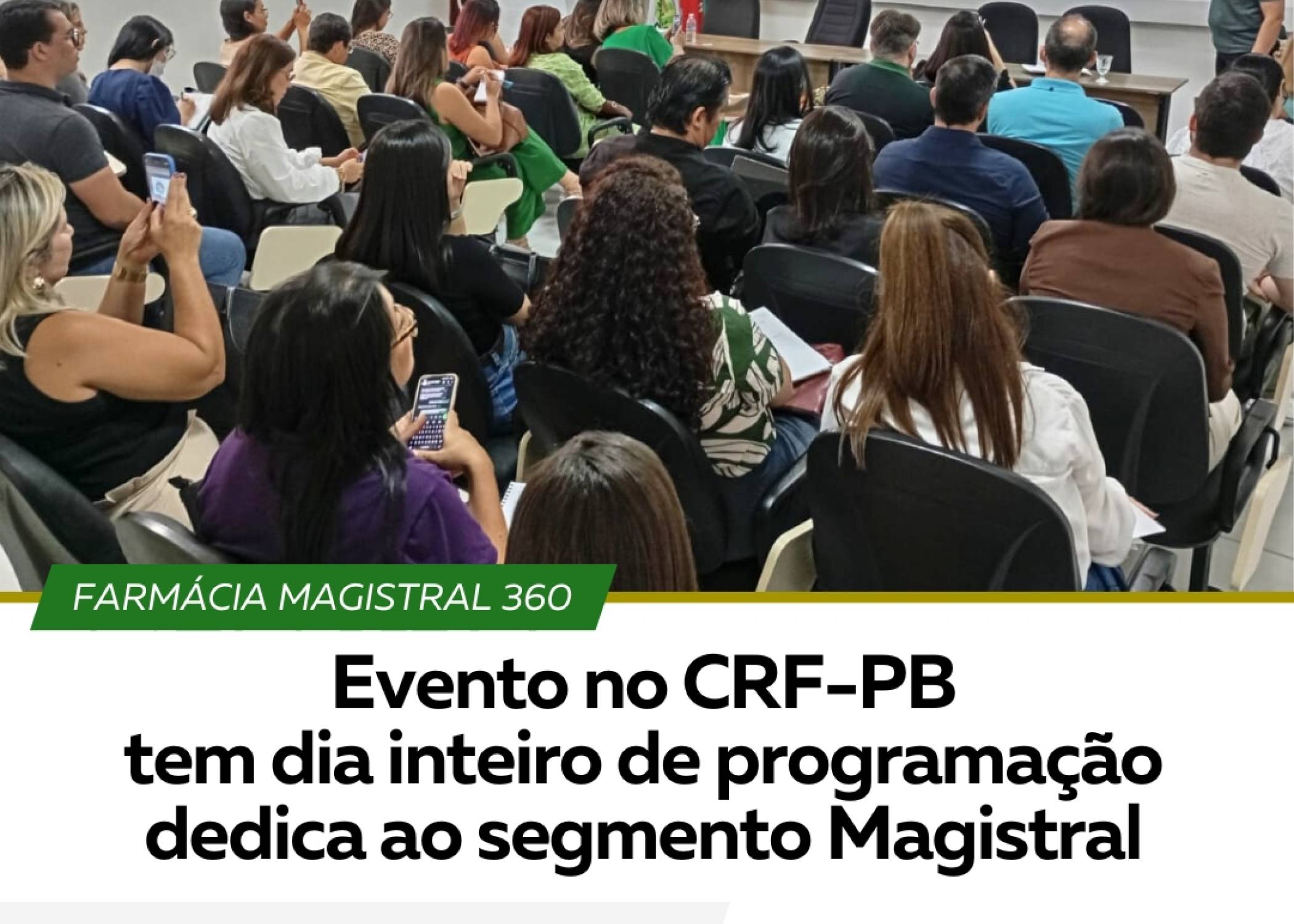 EVENTO NO CRF-PB TEM DIA INTEIRO DE PROGRAMAÇÃO DEDICADO AO SEGMENTO MAGISTRAL