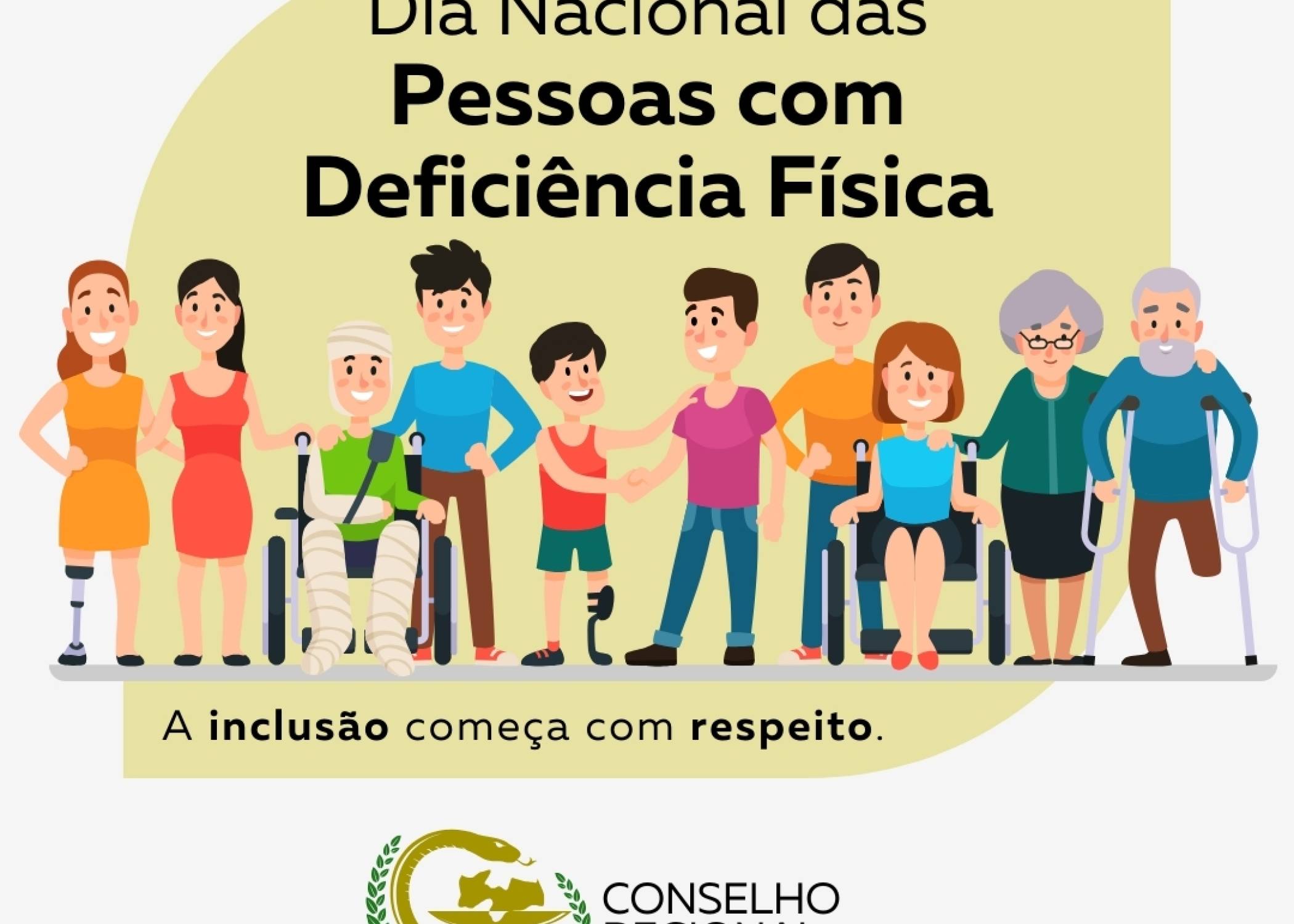 11 DE OUTUBRO - DIA NACIONAL DAS PESSOAS COM DEFICIÊNCIA FÍSICA